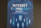internet technology basics a simple guide for everyone