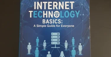 internet technology basics a simple guide for everyone